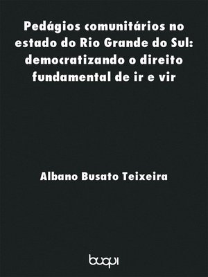 cover image of Pedágios Comunitários no Estado do Rio Grande do Sul